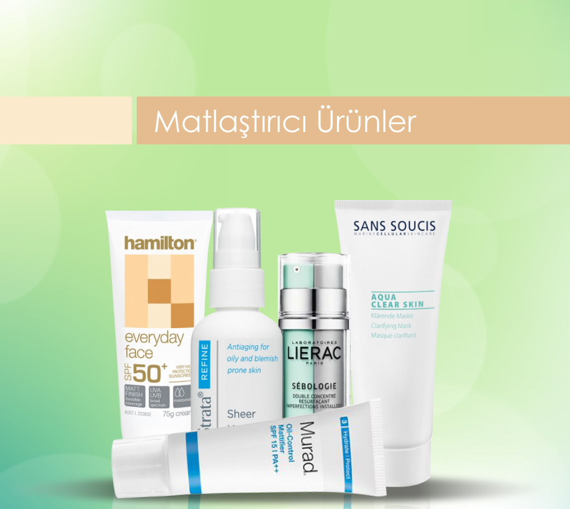 Matlaştırıcı Ürünler