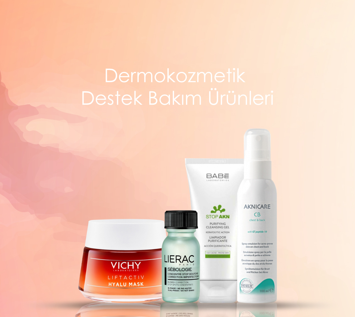 Dermokozmetik Destek Bakım
