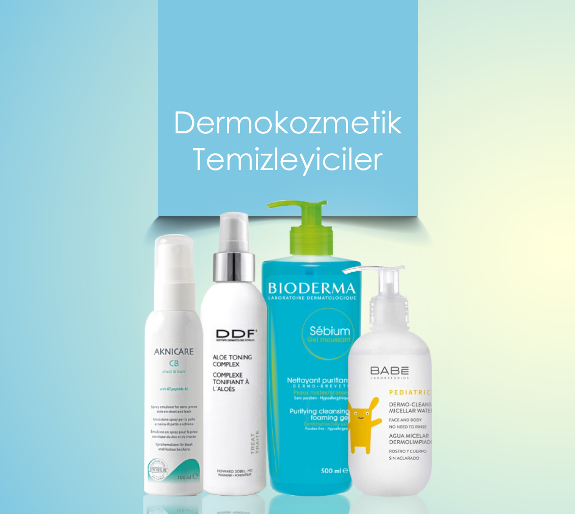 Dermokozmetik Temizleyiciler