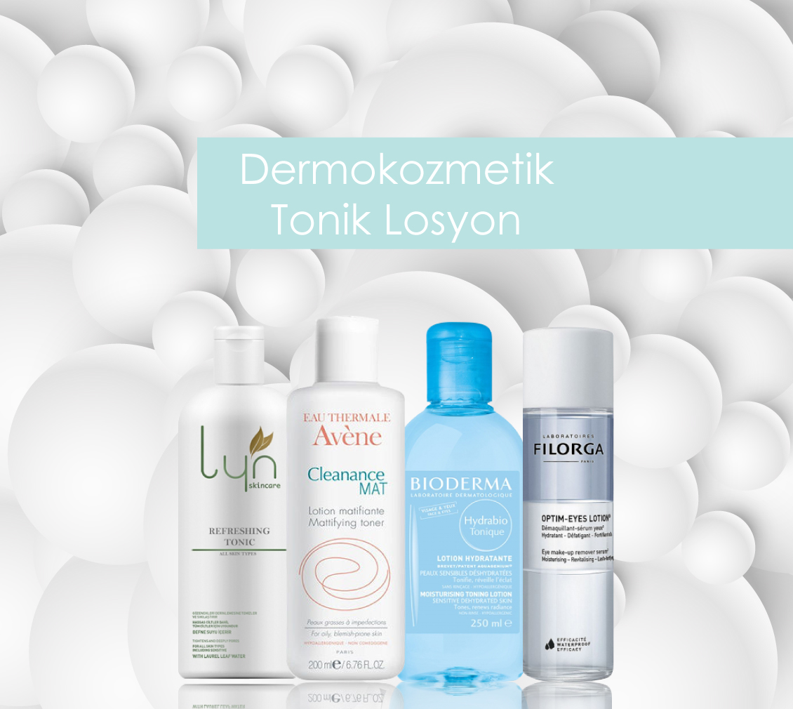 Dermokozmetik Tonik ve Losyon