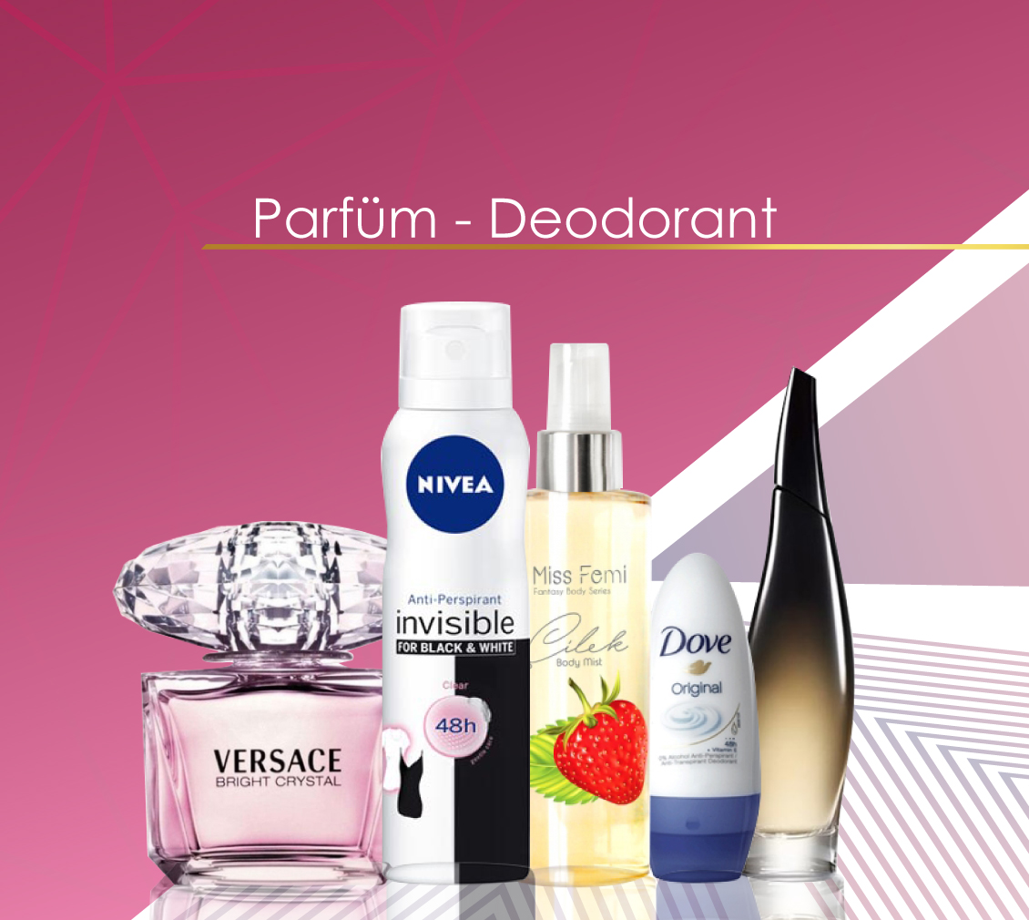 Parfüm ve Deodorant Parfüm ve Deodorant