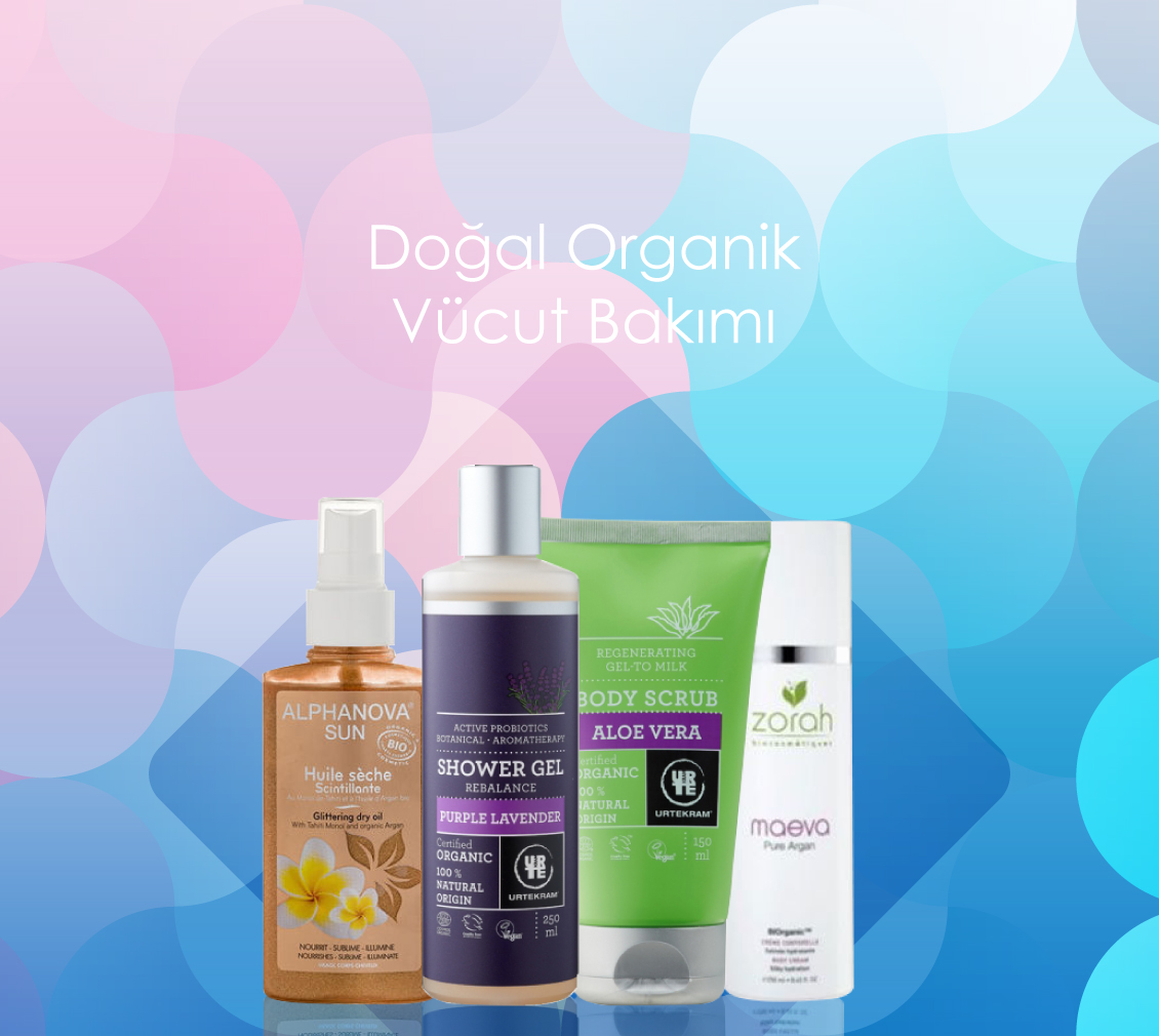 Doğal Organik Vücut Bakımı
