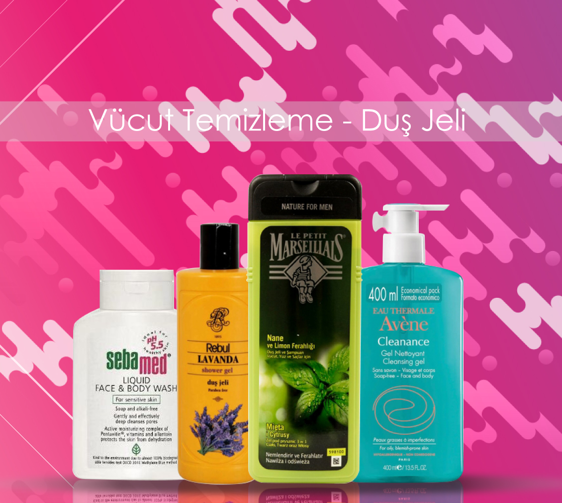 Vücut Temizleme ve Duş Jelleri