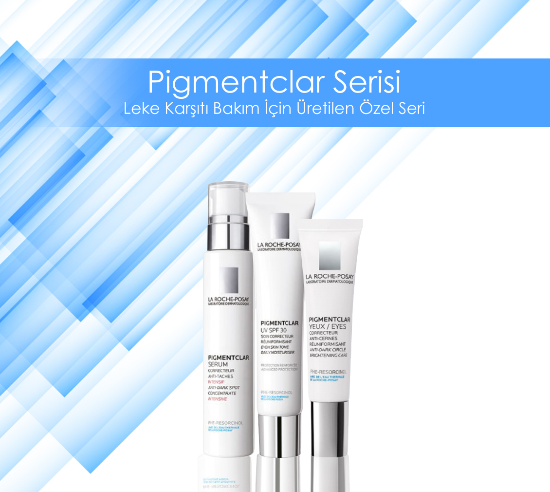 La Roche Posay Pigmentclar Ürünleri