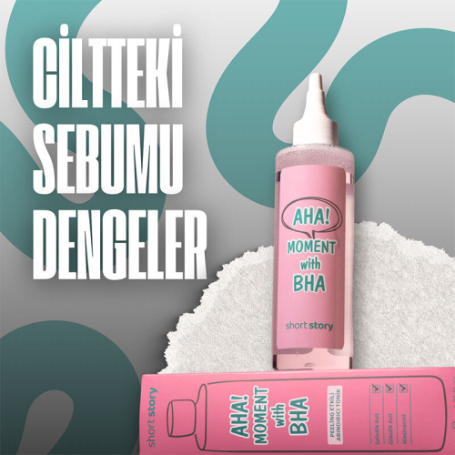 Short Story AHA! MOMENT WITH BHA Arındırıcı Tonik 200 ml - 5
