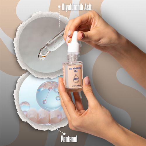 Short Story ALL YOU NEED IS A DROP Nemlendirici Serum 30 ml - 3