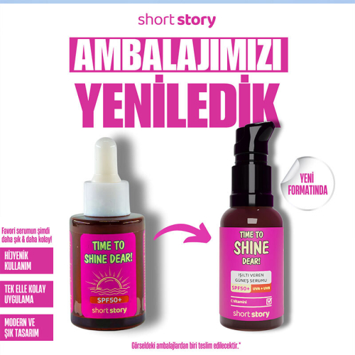 Short Story TIME TO SHINE DEAR! SPF50+ C Vitaminli Güneş Serumu 30 ml - 2