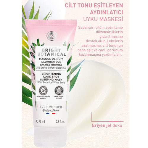 Yves Rocher Bright Botanical Leke Karşıtı Aydınlatıcı Uyku Maskesi 75 ml - 4